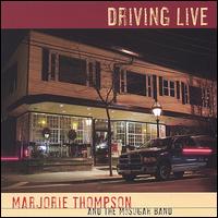 Driving Live von Marjorie Thompson