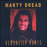 Versatile Roots von Marty Dread