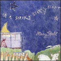 On a Starry Starry Night von Mary Stahl