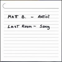 Last Room von Matt B.