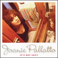 It's Not Easy von Joanie Pallatto