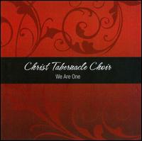 We Are One von Christ Tabernacle Choir