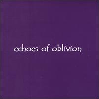 Echoes of Oblivion von Mark Miller