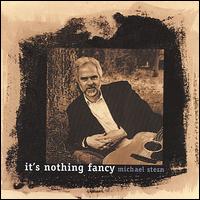 It's Nothing Fancy von Michael Stern