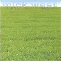 Poor Man's Labour von Mick West