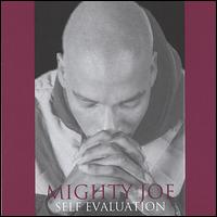 Self Evaluation von Mighty Joe