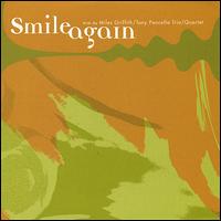 Smile Again von Miles Griffith