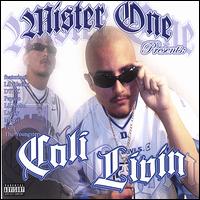 Cali Livin' von Mister One