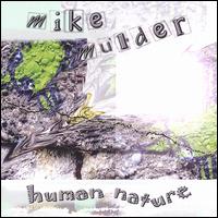 Human Nature von Mike Mulder