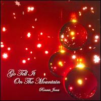 Go Tell It on the Mountain von Ronnie Jones
