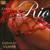 Carnival In Rio: Explosão Do Samba von Conjunto Explosao Do Samba