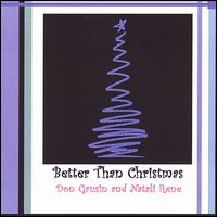 Better Than Christmas von Don Grusin