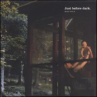Just Before Dark von Mike Viola