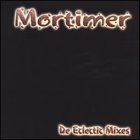 Eclectic Mixes von Mortimer