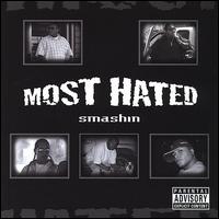 Smashin von Most Hated
