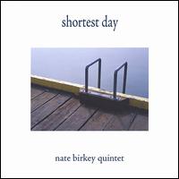 Shortest Day von Nate Birkey