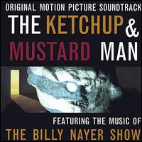 Ketchup & Mustard Man von The Billy Nayer Show