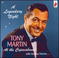 Tony Martin at the Copacabana von Tony Martin