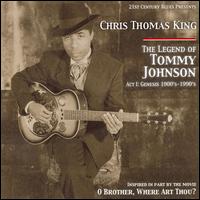 Legend of Tommy Johnson von Chris Thomas King