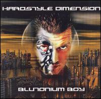 Hardstyle Dimension von Blutonium Boy