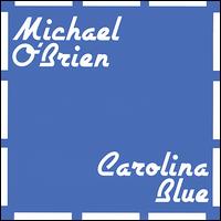 Carolina Blue von Michael O'Brien