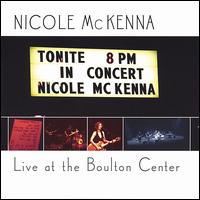 Live at the Boulton Center von Nicole McKenna