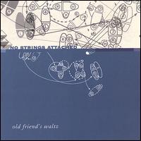 Old Friends Waltz von No Strings Attached