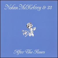 After the Roses von Nolan McKelvey