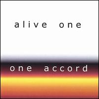 Alive One von One Accord