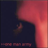 Then Again Don't We All von One Man Army