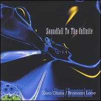 Soundfall to the Infinite von Zero Ohms