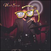 Swingin' Is Believin' von Neal Smith