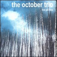 Live at Rime von The October Trio