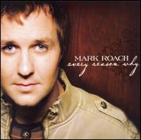 Every Reason Why von Mark Roach