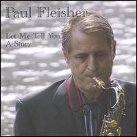 Let Me Tell Youa Story von Paul Fleisher
