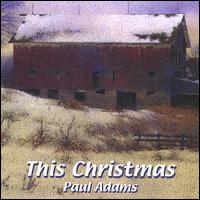This Christmas von Paul Adams