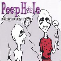 Killing in the Forest von Peephole