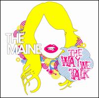 Way We Talk [EP] von The Maine