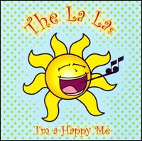 I'm a Happy Me von The La Las