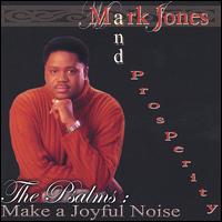 Psalms: Make a Joyful Noise von Mark Jones