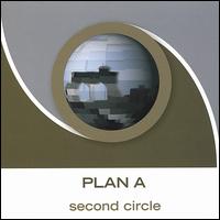Second Circle von Plan A