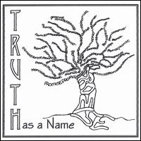 Truth Has a Name von Promise