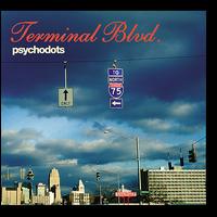 Terminal Blvd von Psychodots