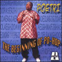 Poetri: The Beginning of Po-Hop von Poetri