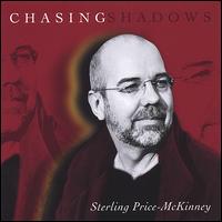 Chasing Shadows von Sterling Price-McKinney
