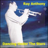 Dancing Under the Stars von Ray Anthony