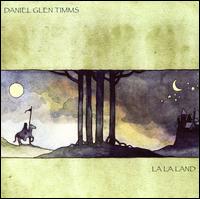 LA LA Land von Daniel Timms