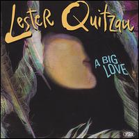 Big Love von Lester Quitzau