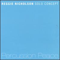 Percussion Peace von Reggie Nicholson