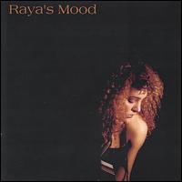 Raya's Mood von Raya Yarbrough